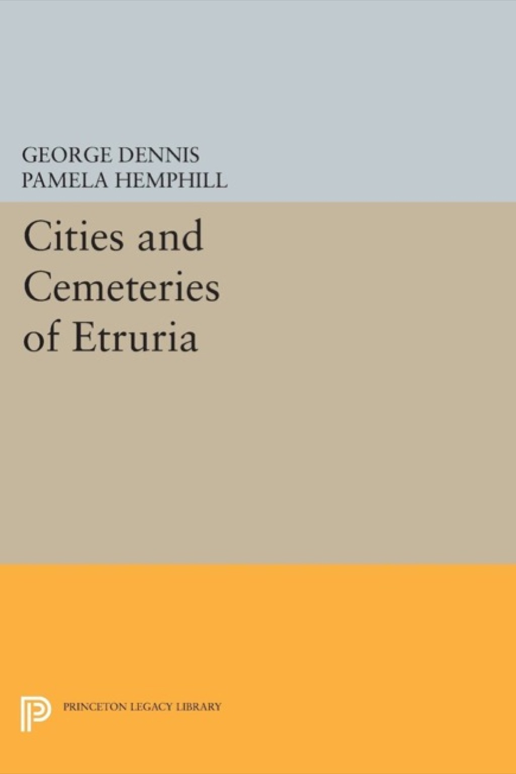 Cities and Cemeteries of Etruria  â€“ PDF/EPUB Version Downloadable