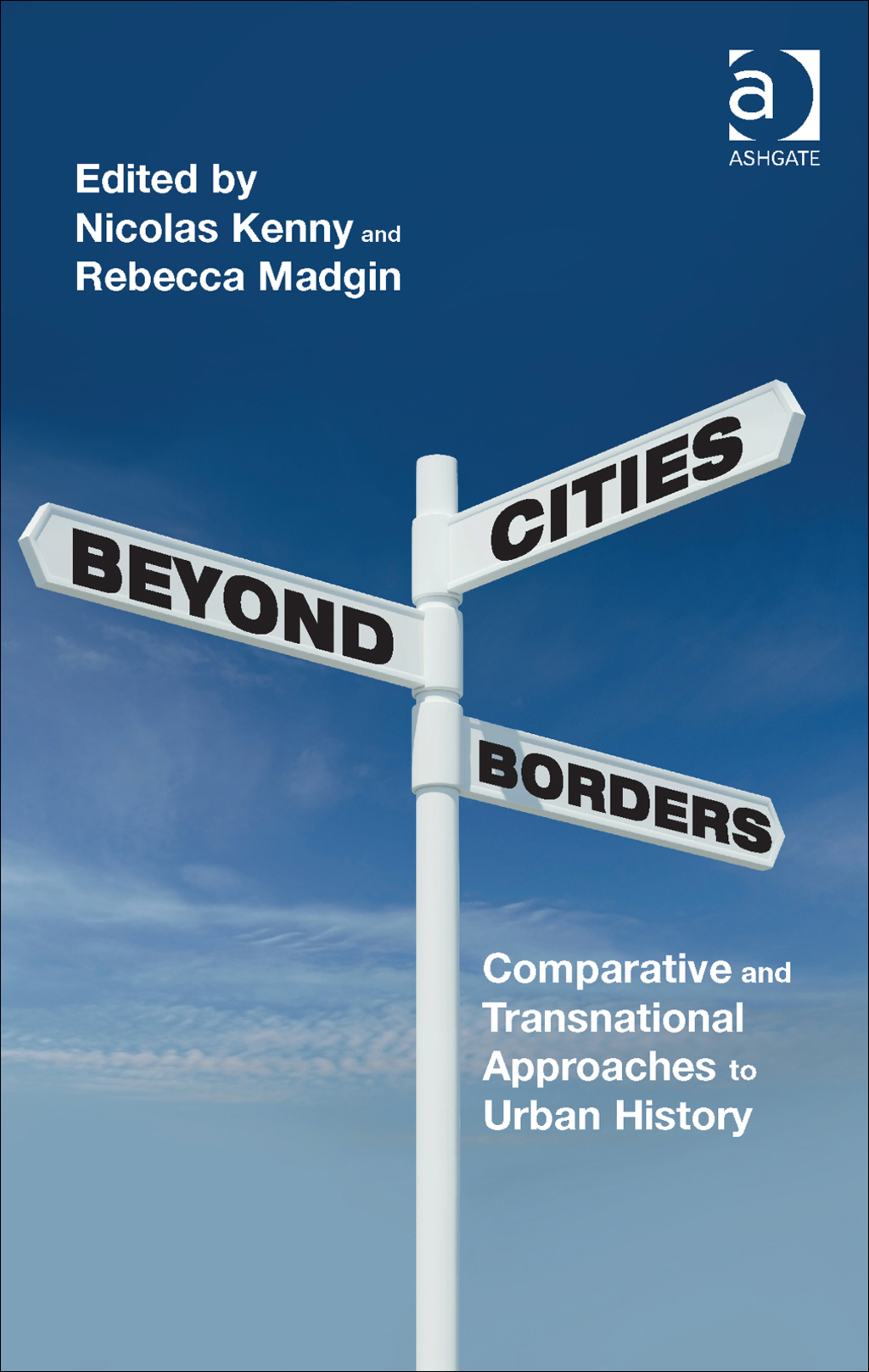 Cities Beyond Borders: Comparative and Transnational Approaches to Urban History â€“ PDF/EPUB Version Downloadable