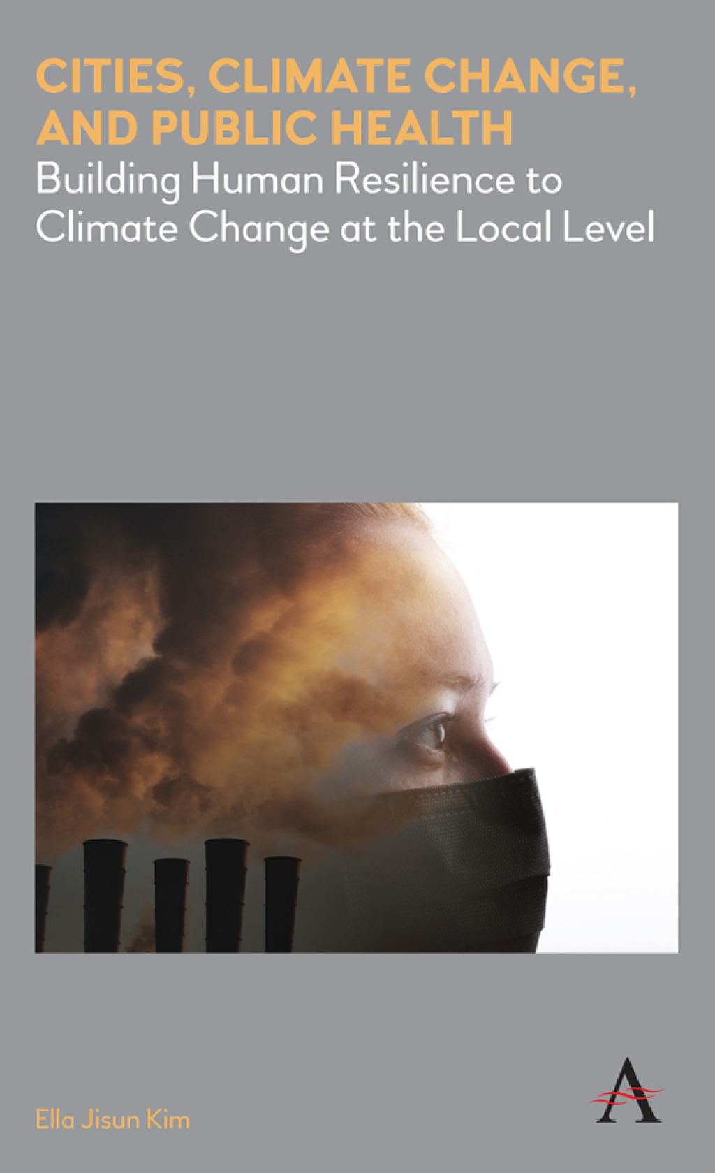 Cities, Climate Change, and Public Health Building Human Resilience to ...