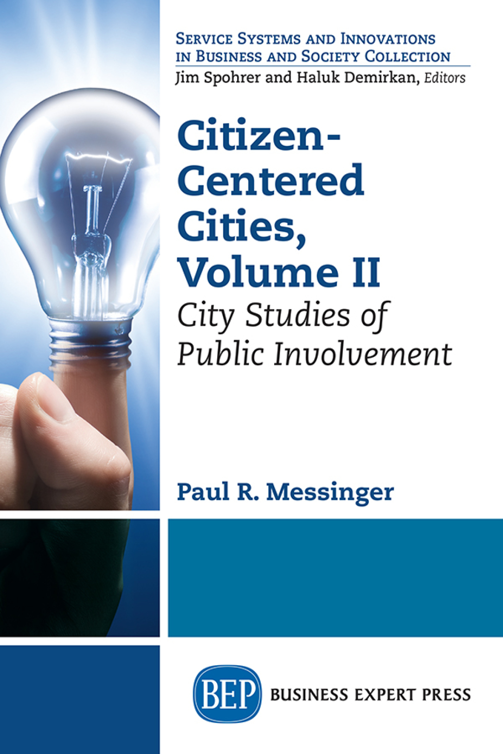 Citizen-Centered Cities, Volume II City Studies of Public Involvement - (PDF/EPUB Version)