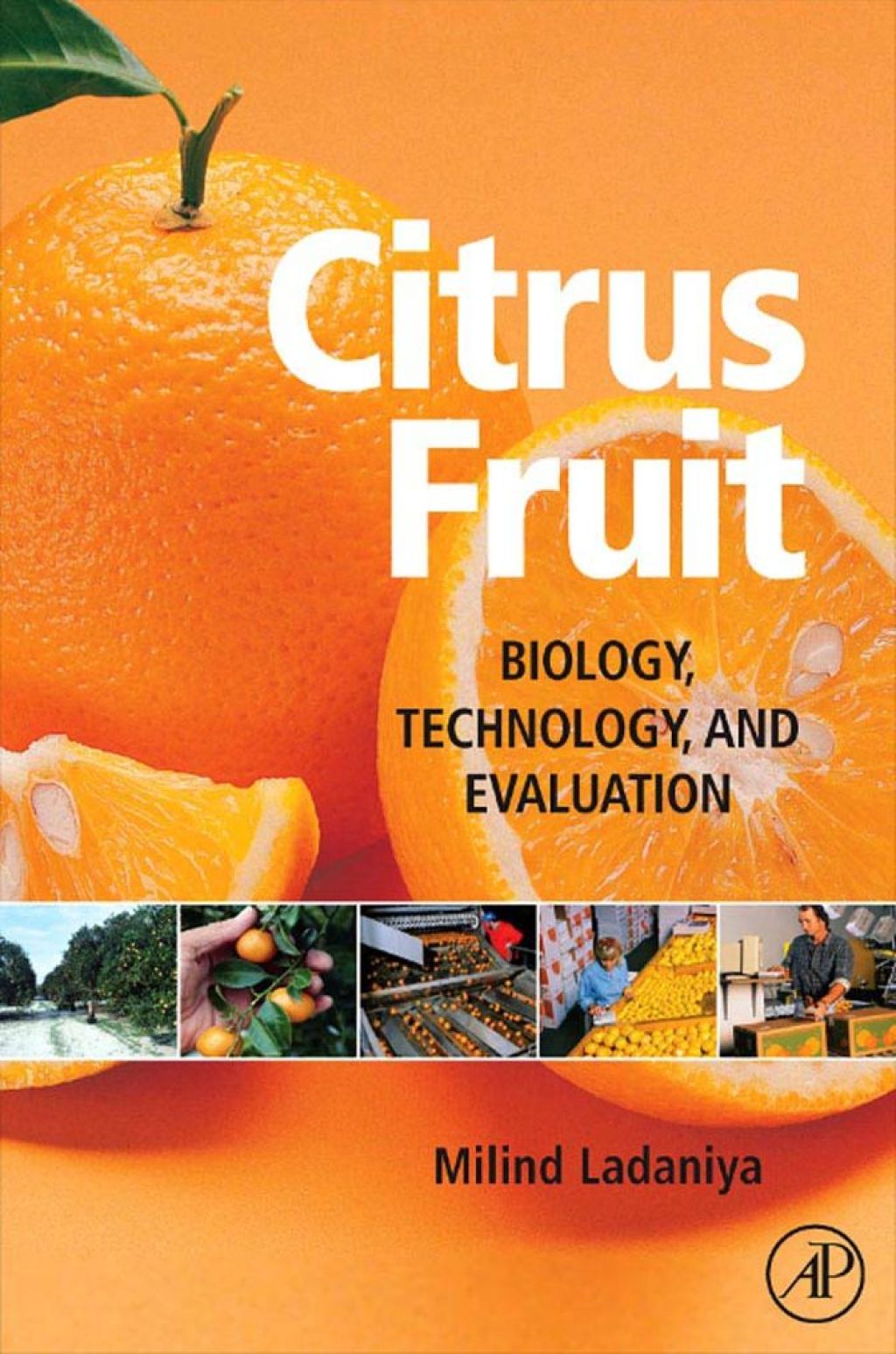 Citrus Fruit: Biology, Technology and Evaluation  â€“ PDF/EPUB Version Downloadable