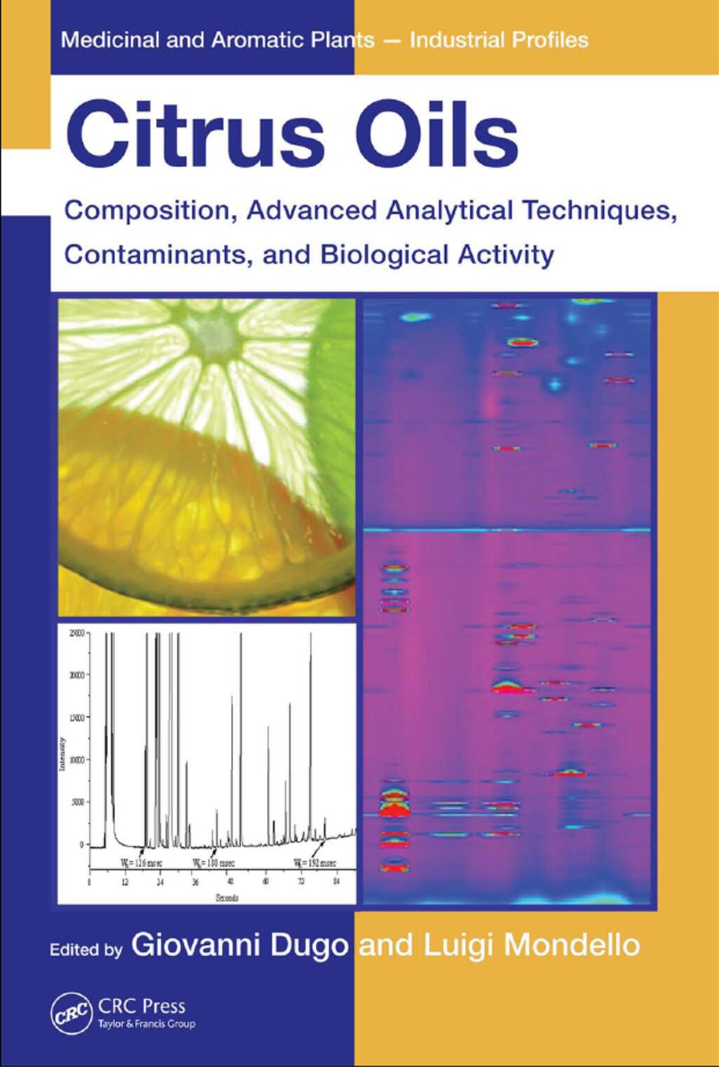 Citrus Oils Composition, Advanced Analytical Techniques, Contaminants, and Biological Activity 1st Edition â€“ PDF/EPUB Version Downloadable