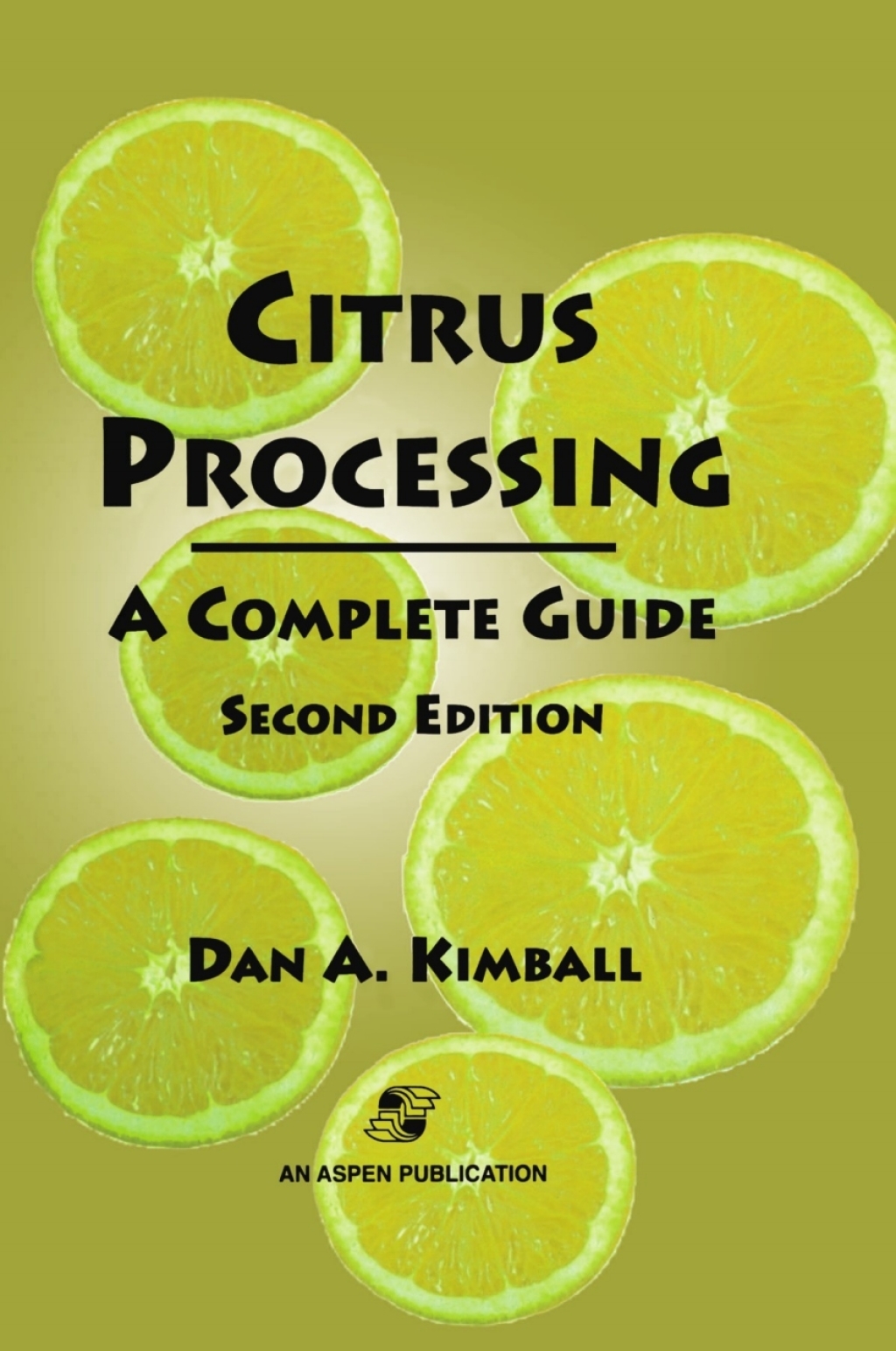 Citrus Processing A Complete Guide 2nd Edition â€“ PDF/EPUB Version Downloadable