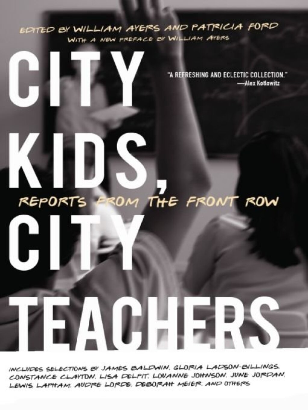 City Kids, City Teachers Reports from the Front Row - (PDF/EPUB Version)