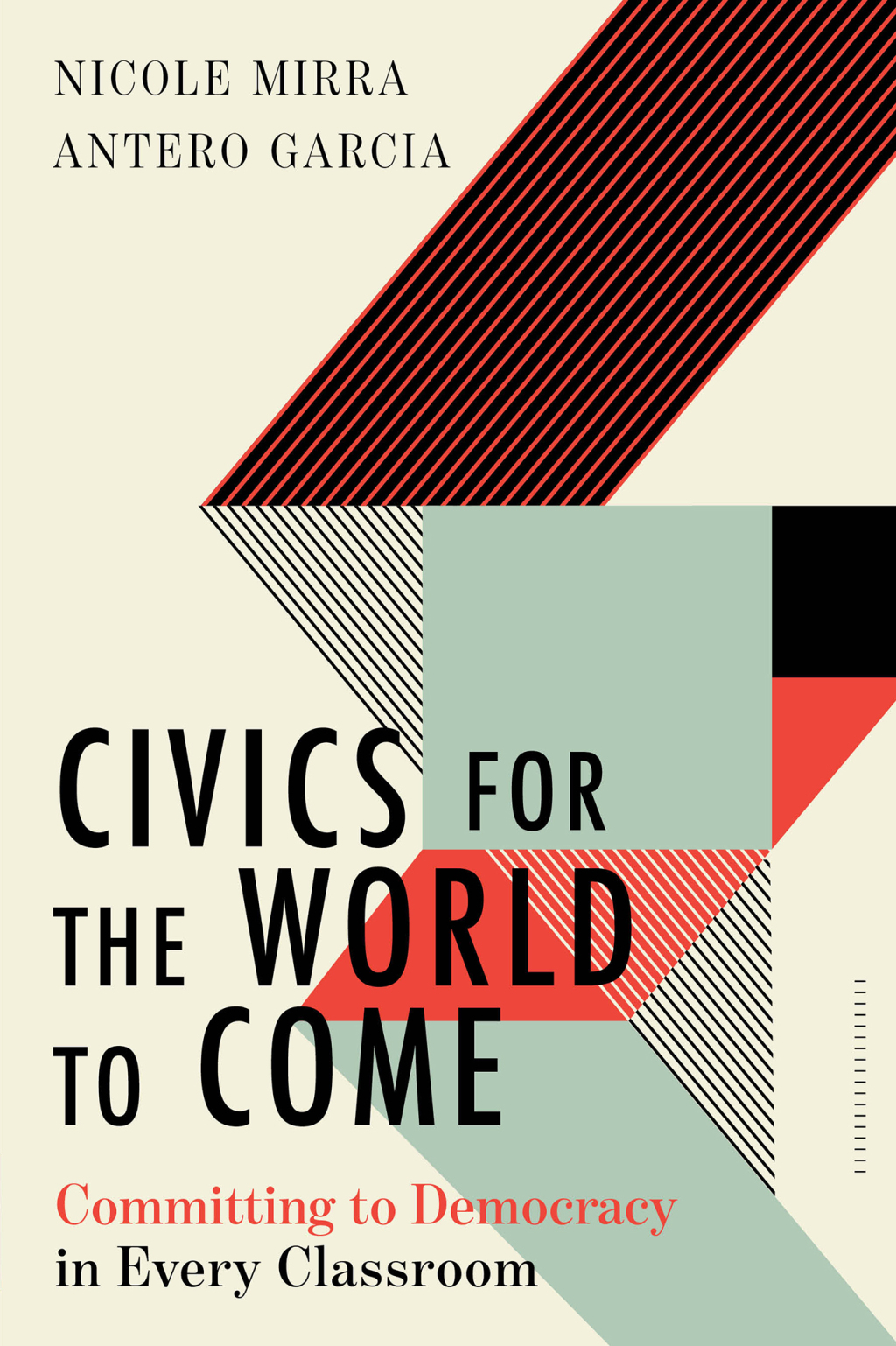 Civics for the World to Come: Committing to Democracy in Every Classroom - (PDF/EPUB Version)
