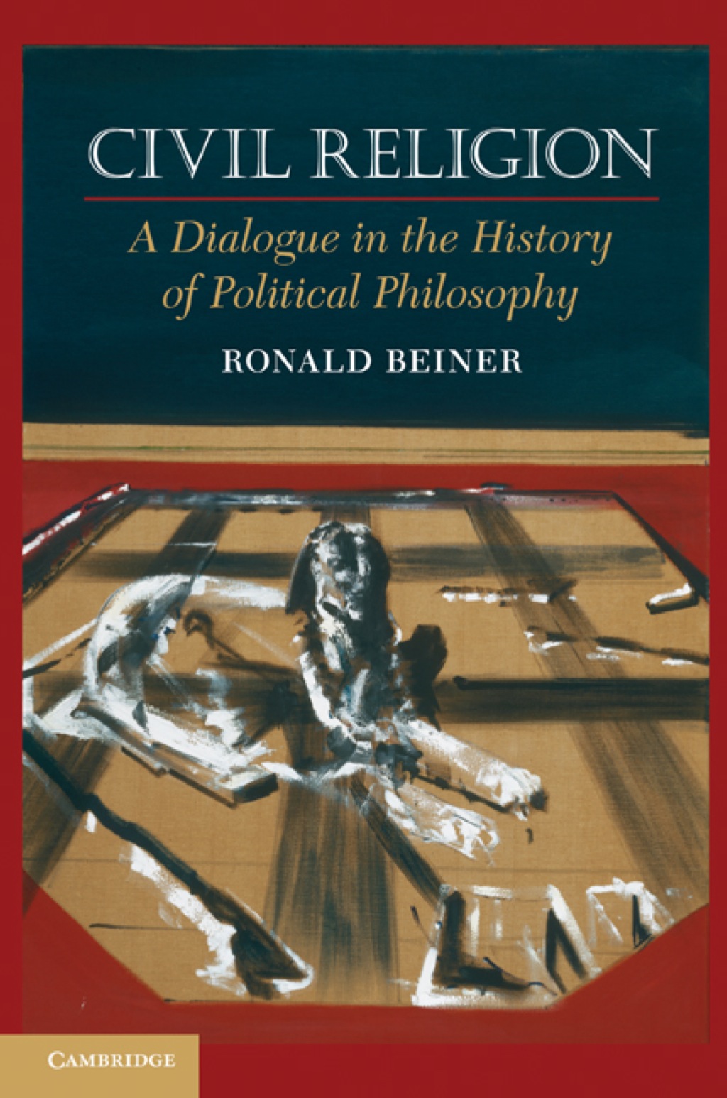 Civil Religion A Dialogue in the History of Political Philosophy  â€“ PDF/EPUB Version Downloadable
