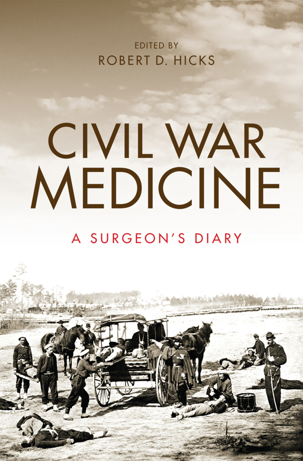 Civil War Medicine A Surgeon's Diary - (PDF/EPUB Version)