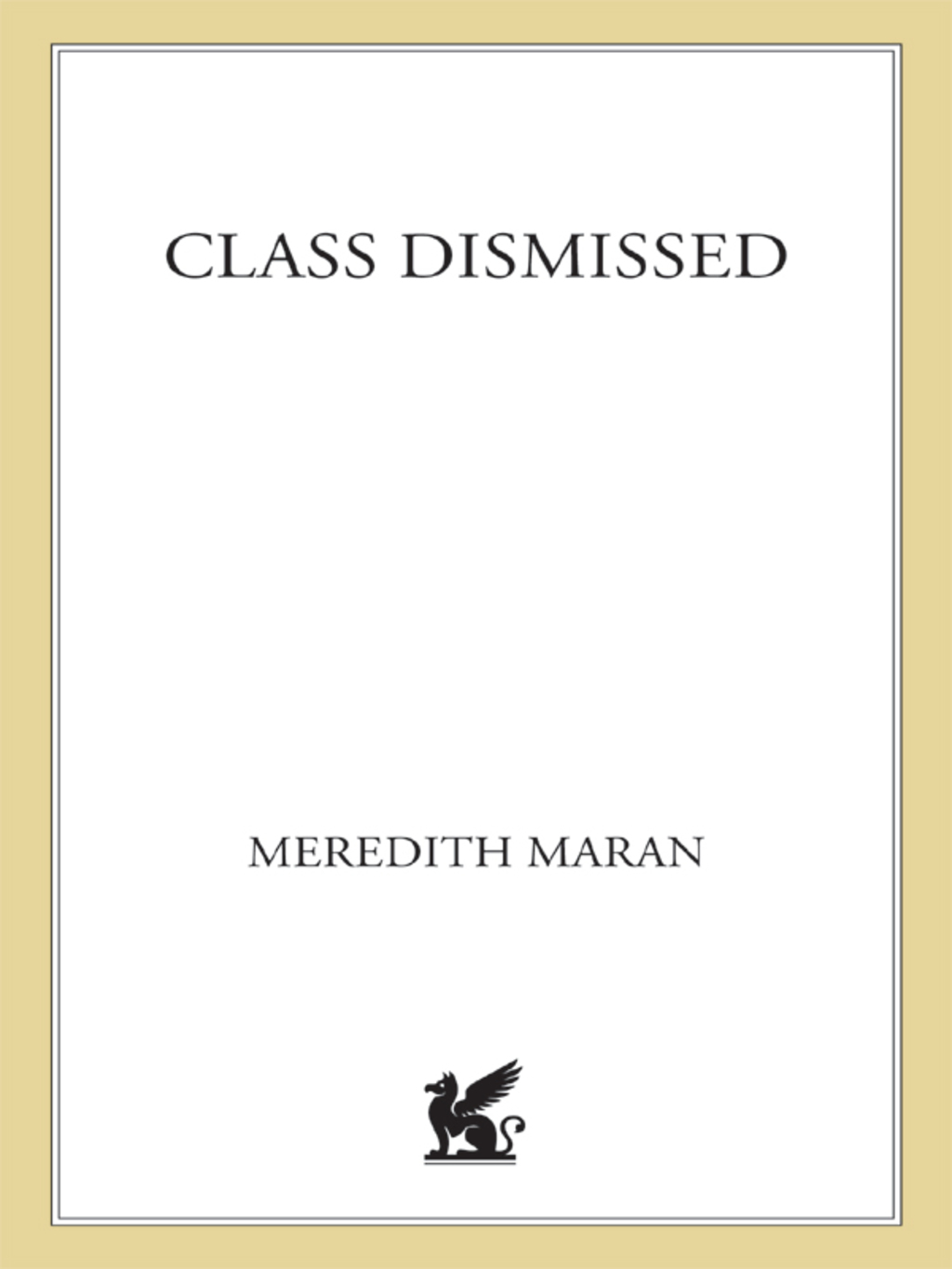 Class Dismissed A Year in the Life of an American High School, A Glimpse into the Heart of a Nation - (PDF/EPUB Version)