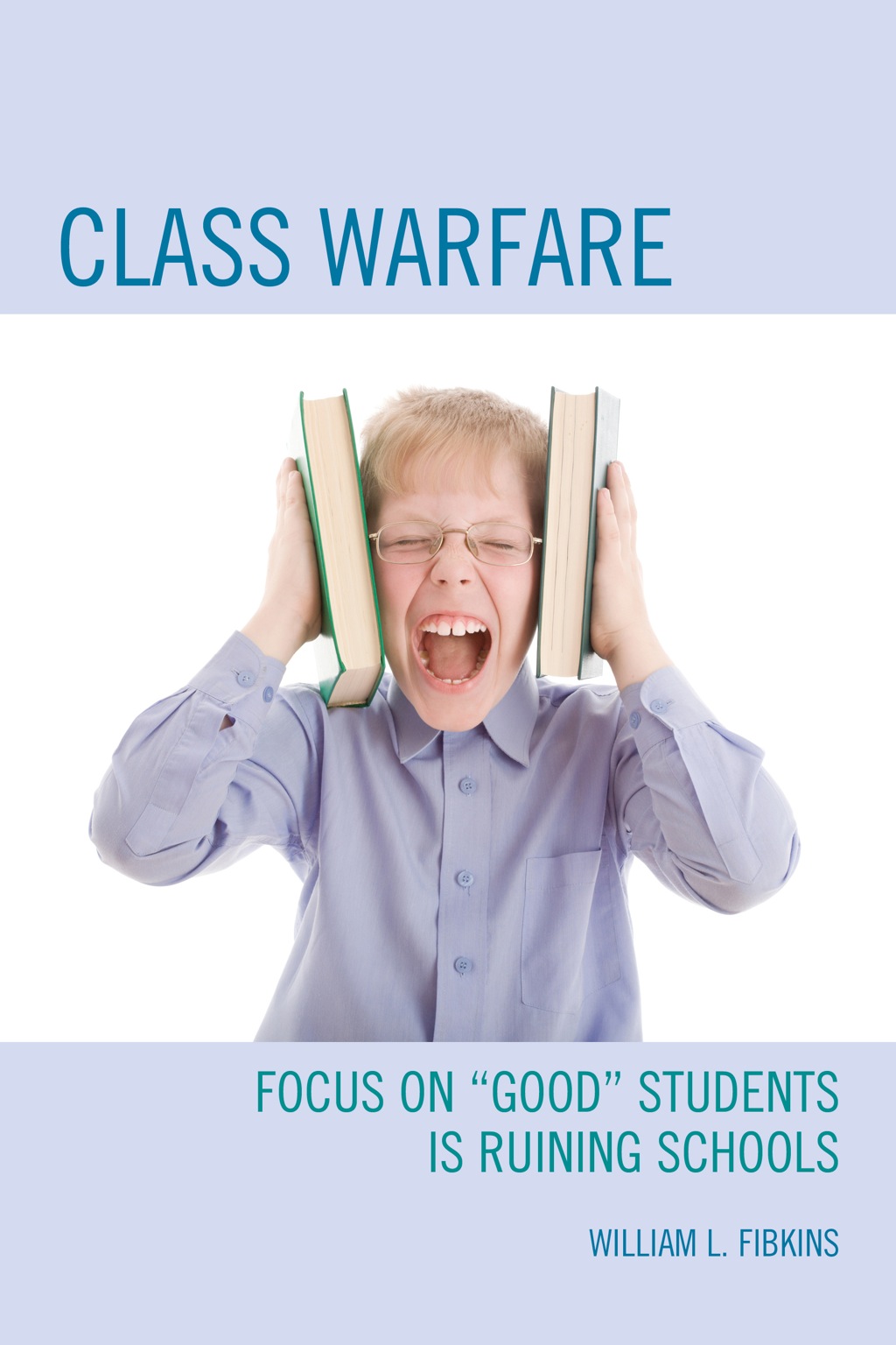 Class Warfare - (PDF/EPUB Version)