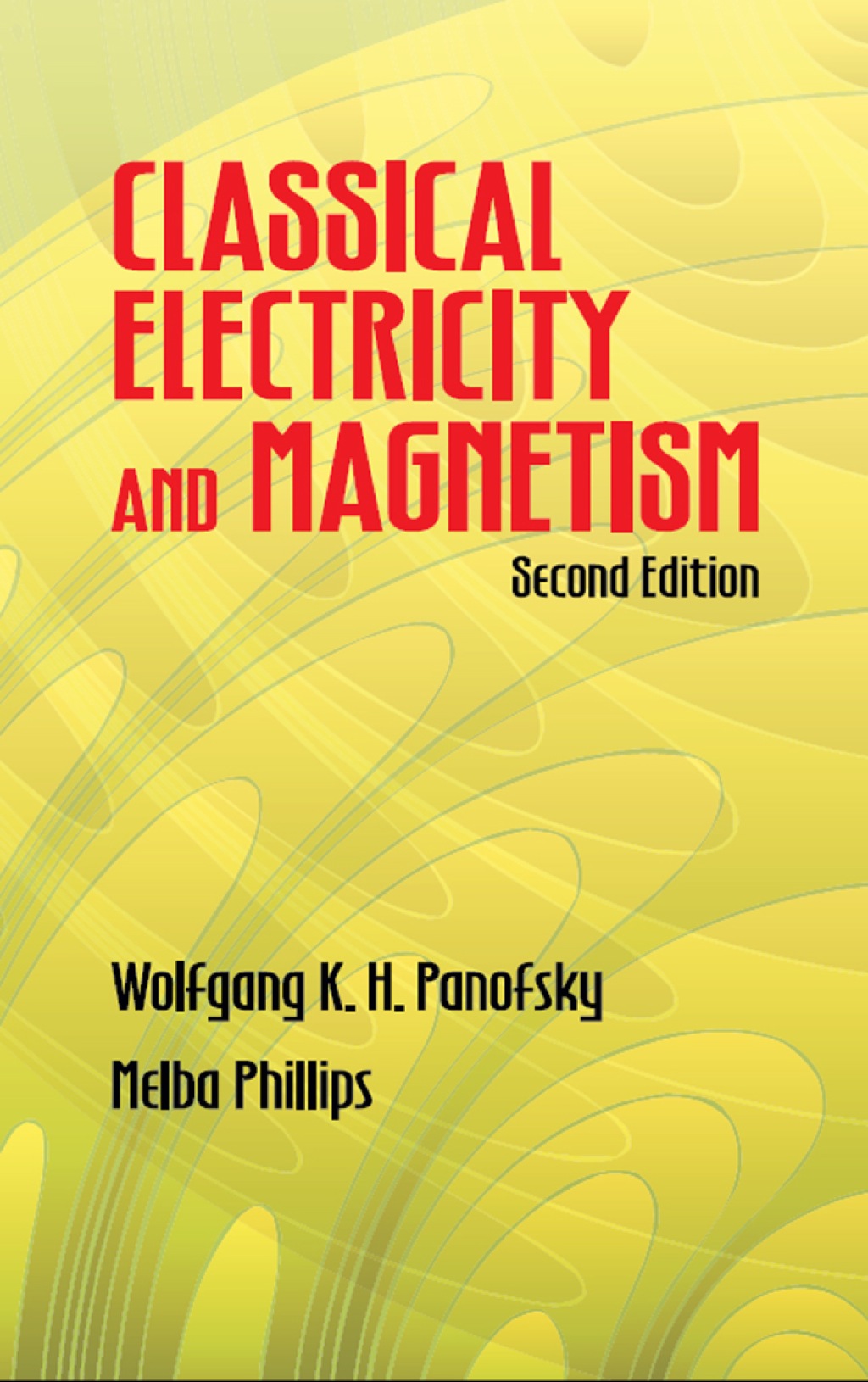 Classical Electricity and Magnetism Second Edition - (PDF/EPUB Version)
