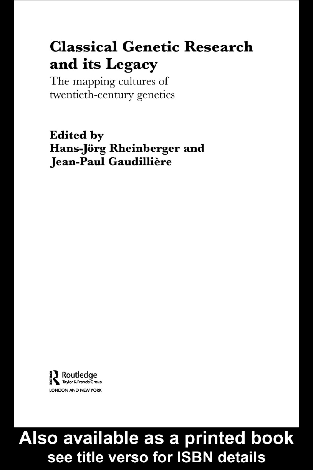Classical Genetic Research and its Legacy The Mapping Cultures of ...