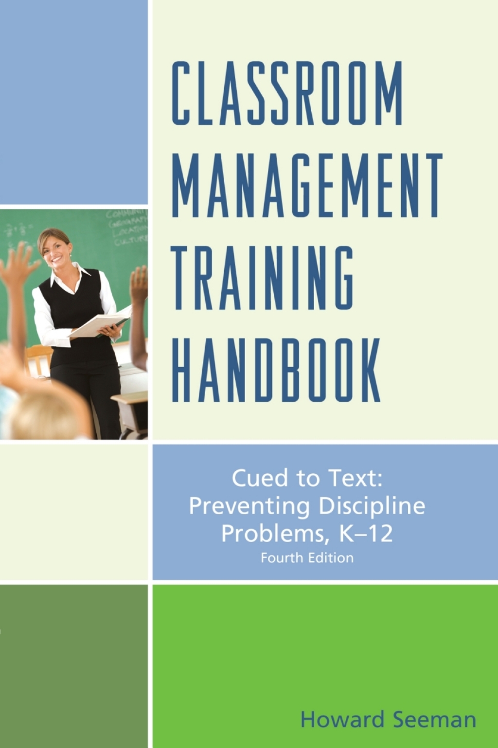 Classroom Management Training Handbook Cued to Preventing Discipline Problems, K-12 - (PDF/EPUB Version)