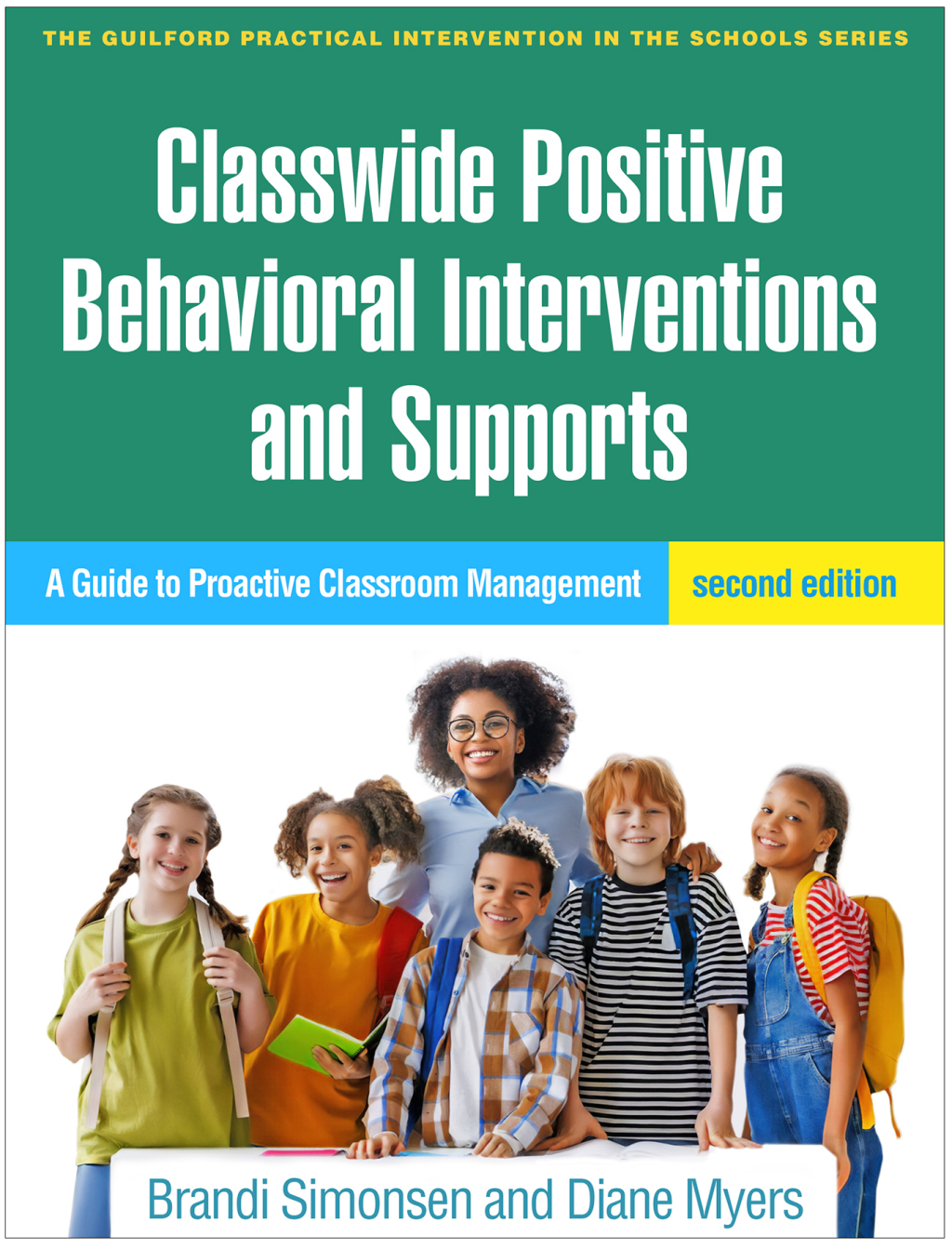 Classwide Positive Behavioral Interventions and Supports A Guide to ...