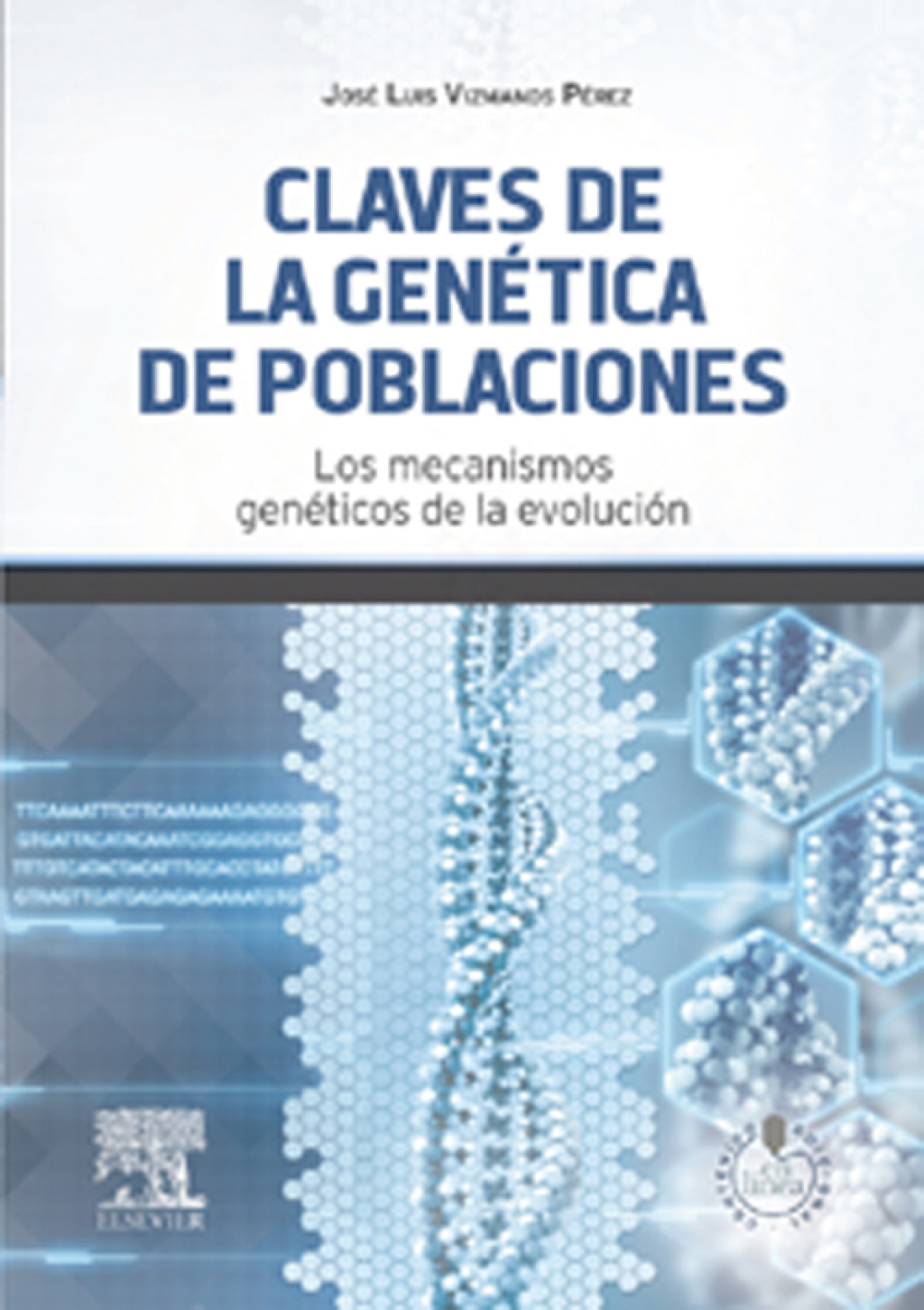 Claves de la genÃ©tica de poblaciones Los mecanismos genÃ©ticos de la evoluciÃ³n - (PDF/EPUB Version)