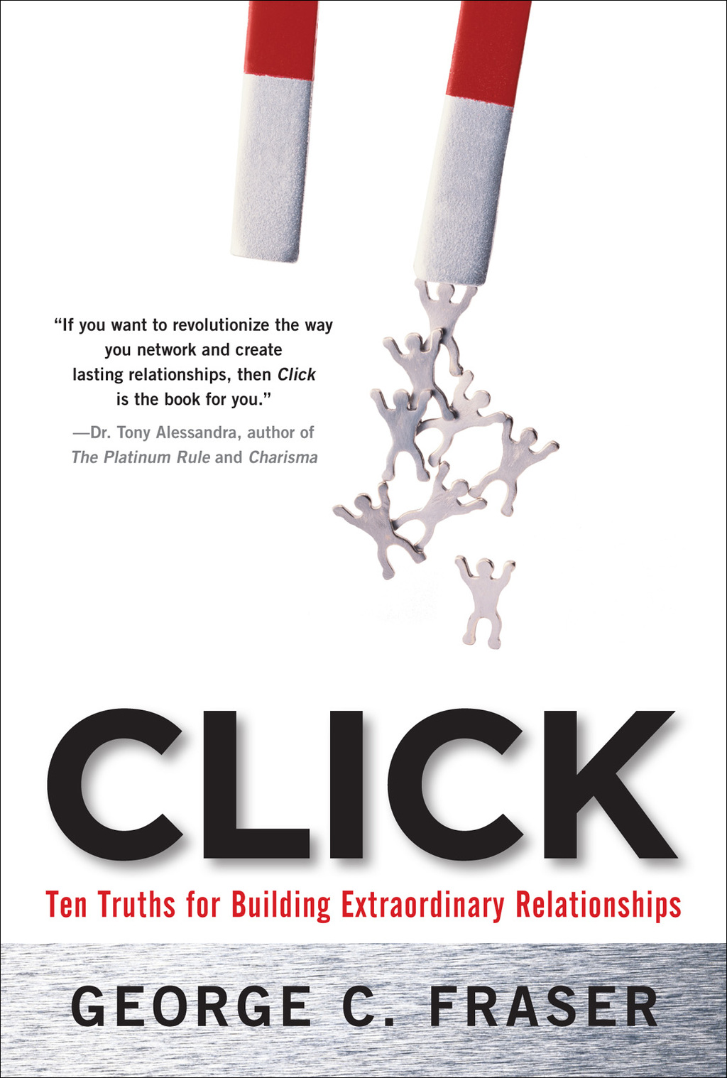 Click: Ten Truths for Building Extraordinary Relationships 1st Edition - (PDF/EPUB Version)