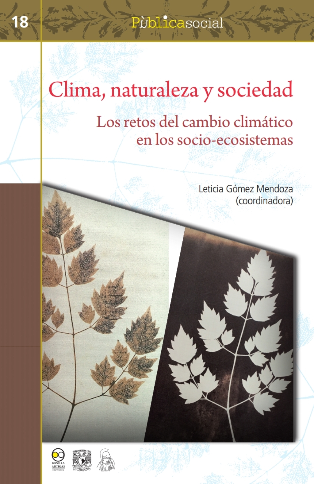 Clima, naturaleza y sociedad: Los retos del cambio climÃ¡tico en los socio-ecosis 1st Edition - (PDF/EPUB Version)