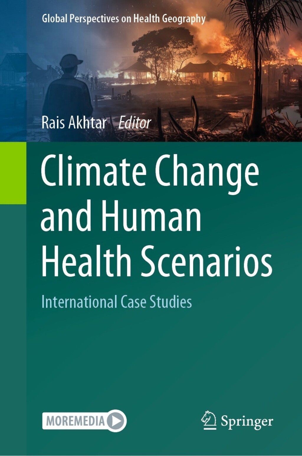 Climate Change and Human Health Scenarios International Case Studies â ...