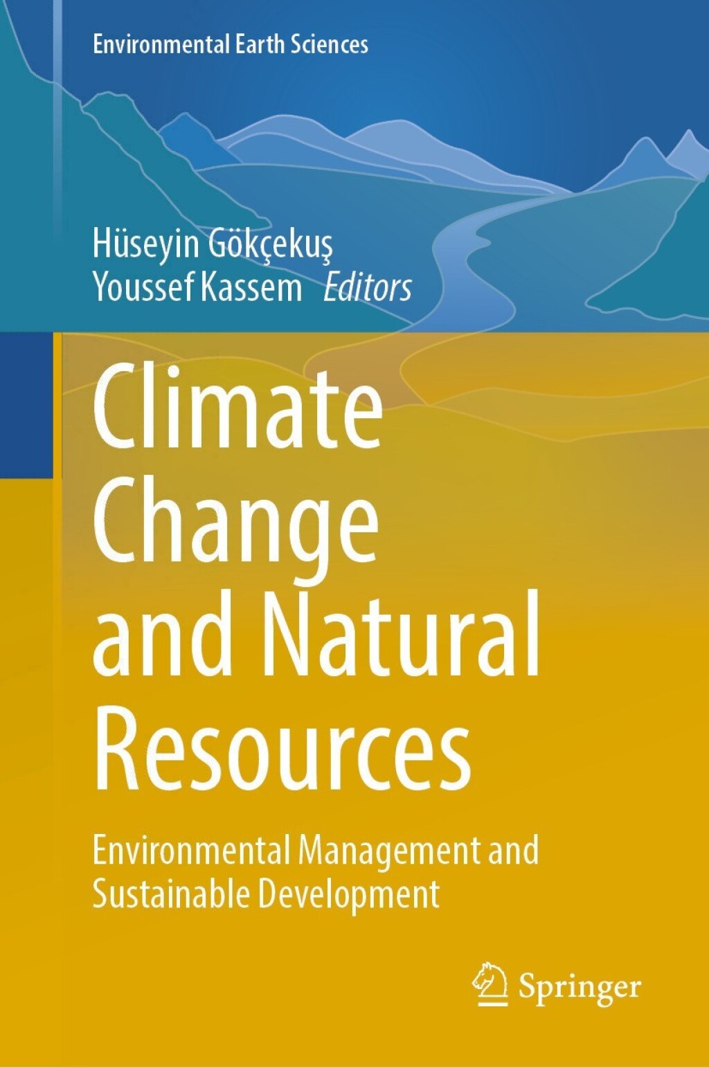 Climate Change and Natural Resources Environmental Management and ...