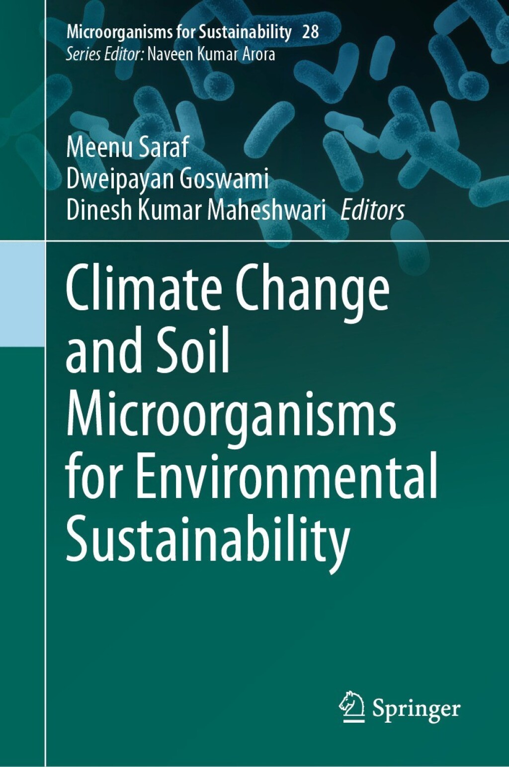 Climate Change and Soil Microorganisms for Environmental Sustainability ...
