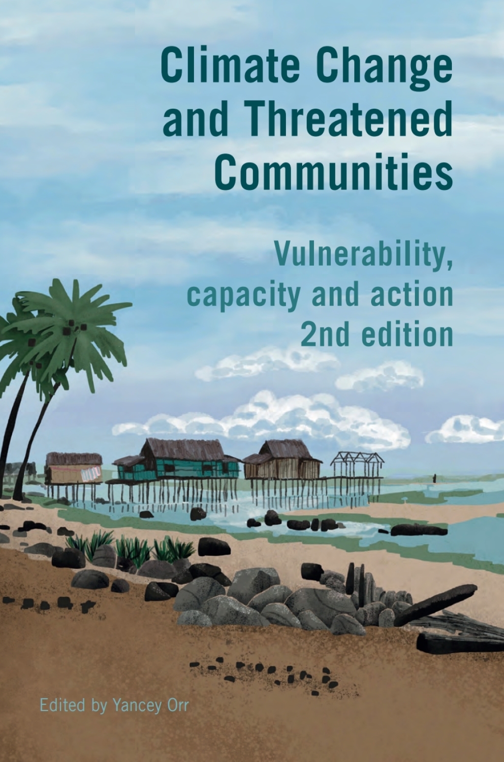 Climate Change and Threatened Communities Vulnerability, capacity, and ...