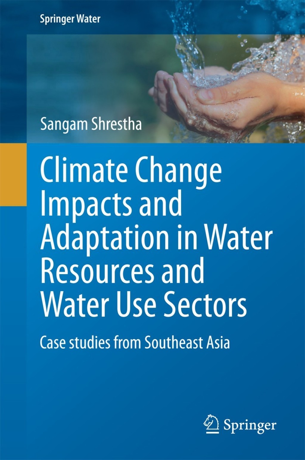 Climate Change Impacts and Adaptation in Water Resources and Water Use ...