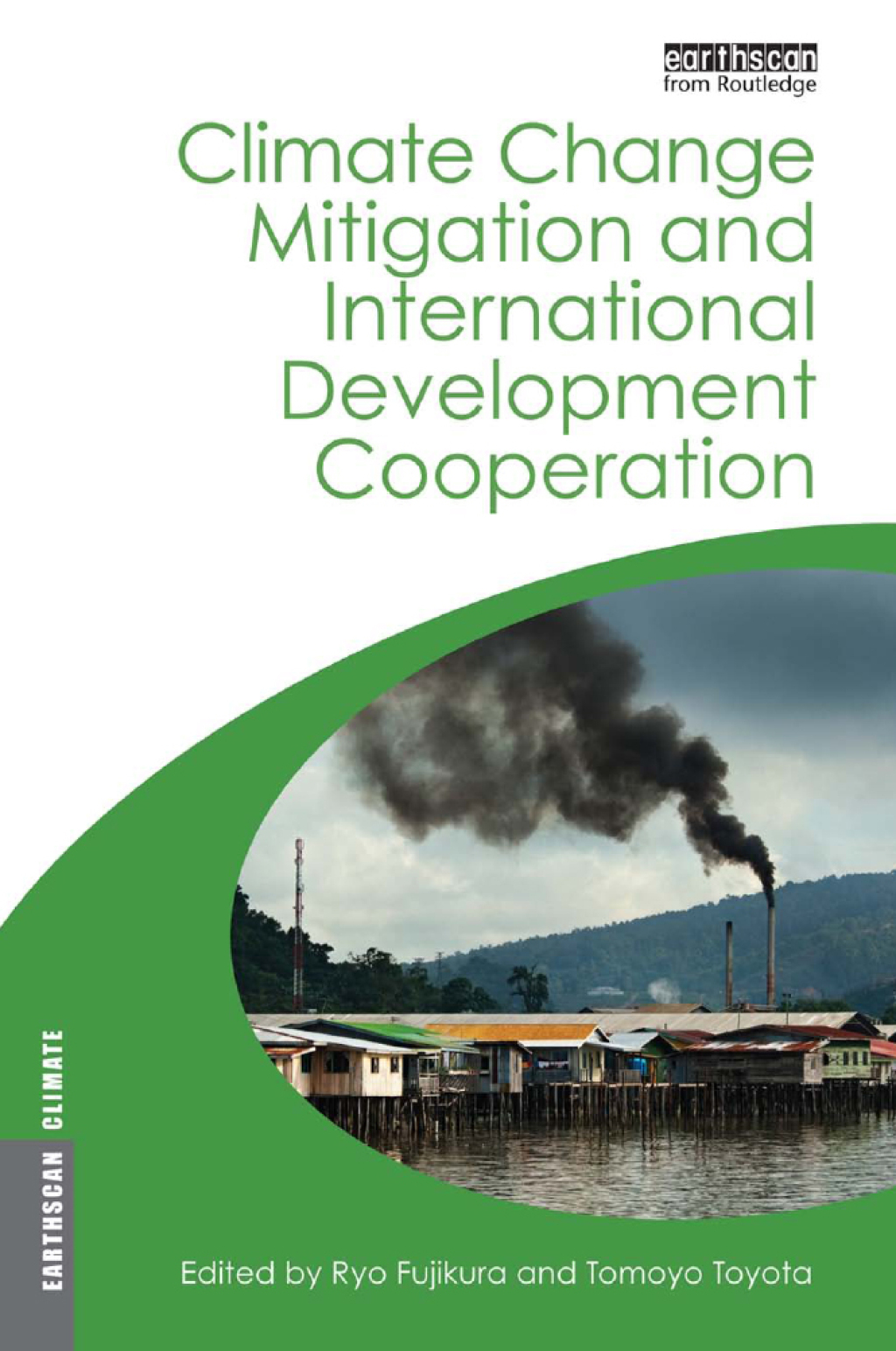 Climate Change Mitigation and Development Cooperation 1st Edition â ...