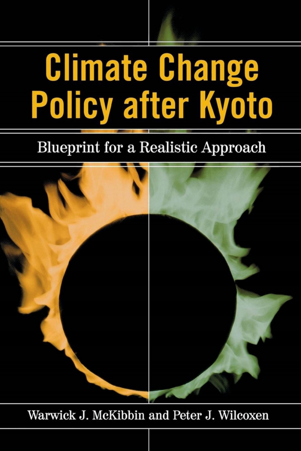 Climate Change Policy after Kyoto Blueprint for a Realistic Approach - (PDF/EPUB Version)