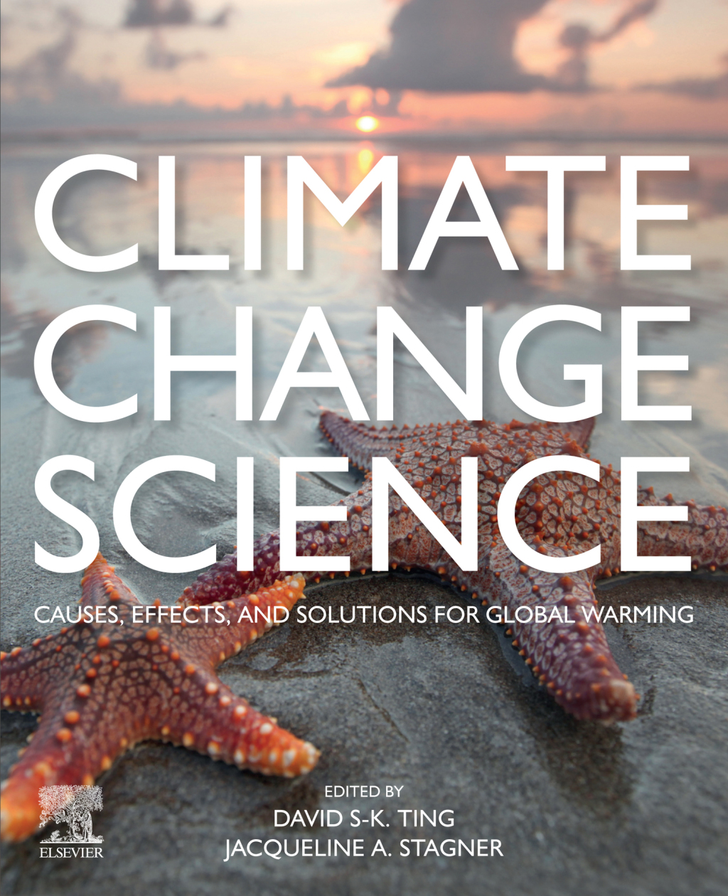 Climate Change Science Causes, Effects and Solutions for Global Warming ...