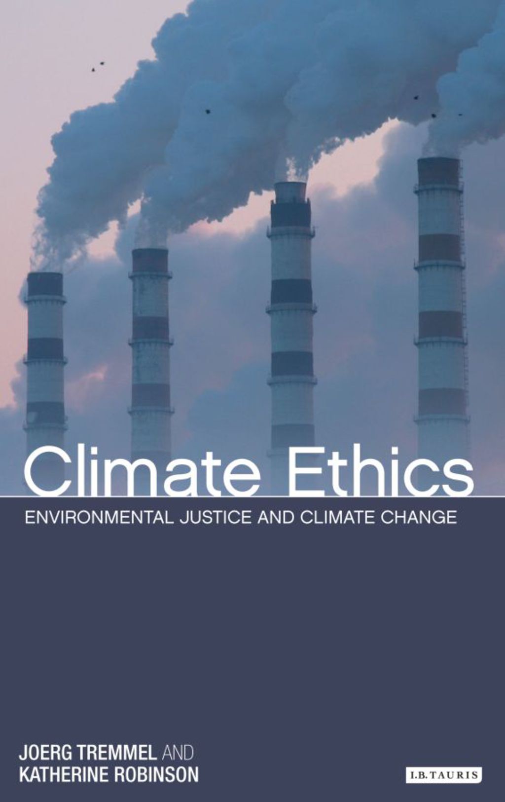 Climate Ethics Environmental Justice and Climate Change 1st Edition â ...