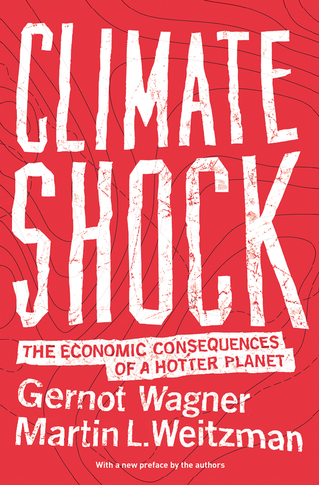 Climate Shock The Economic Consequences of a Hotter Planet - (PDF/EPUB Version)