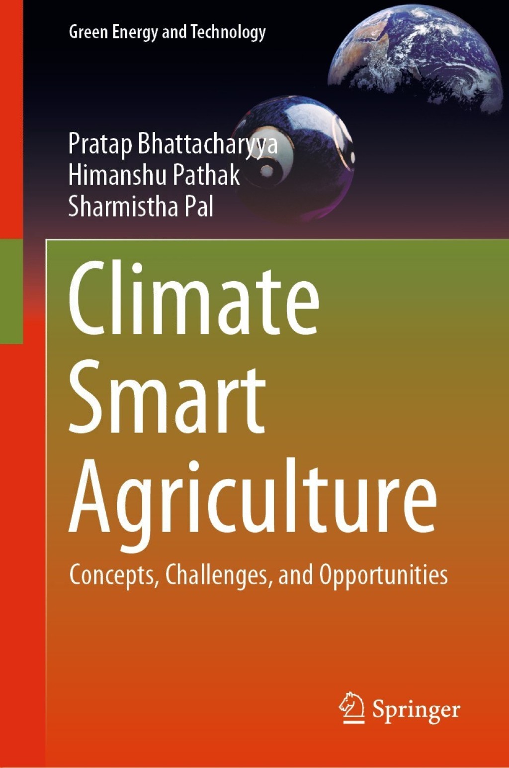 Climate Smart Agriculture Concepts, Challenges, and Opportunities â ...