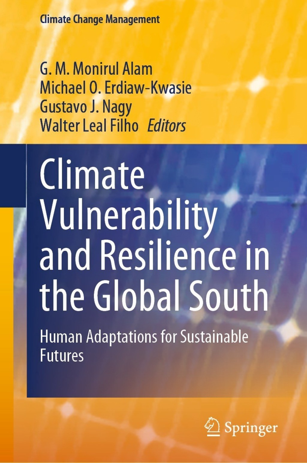 Climate Vulnerability and Resilience in the Global South Human ...