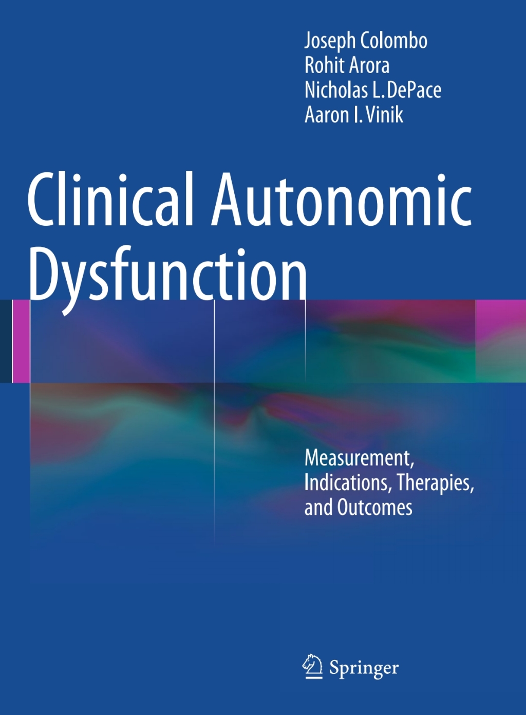 Clinical Autonomic Dysfunction Measurement, Indications, Therapies, and ...