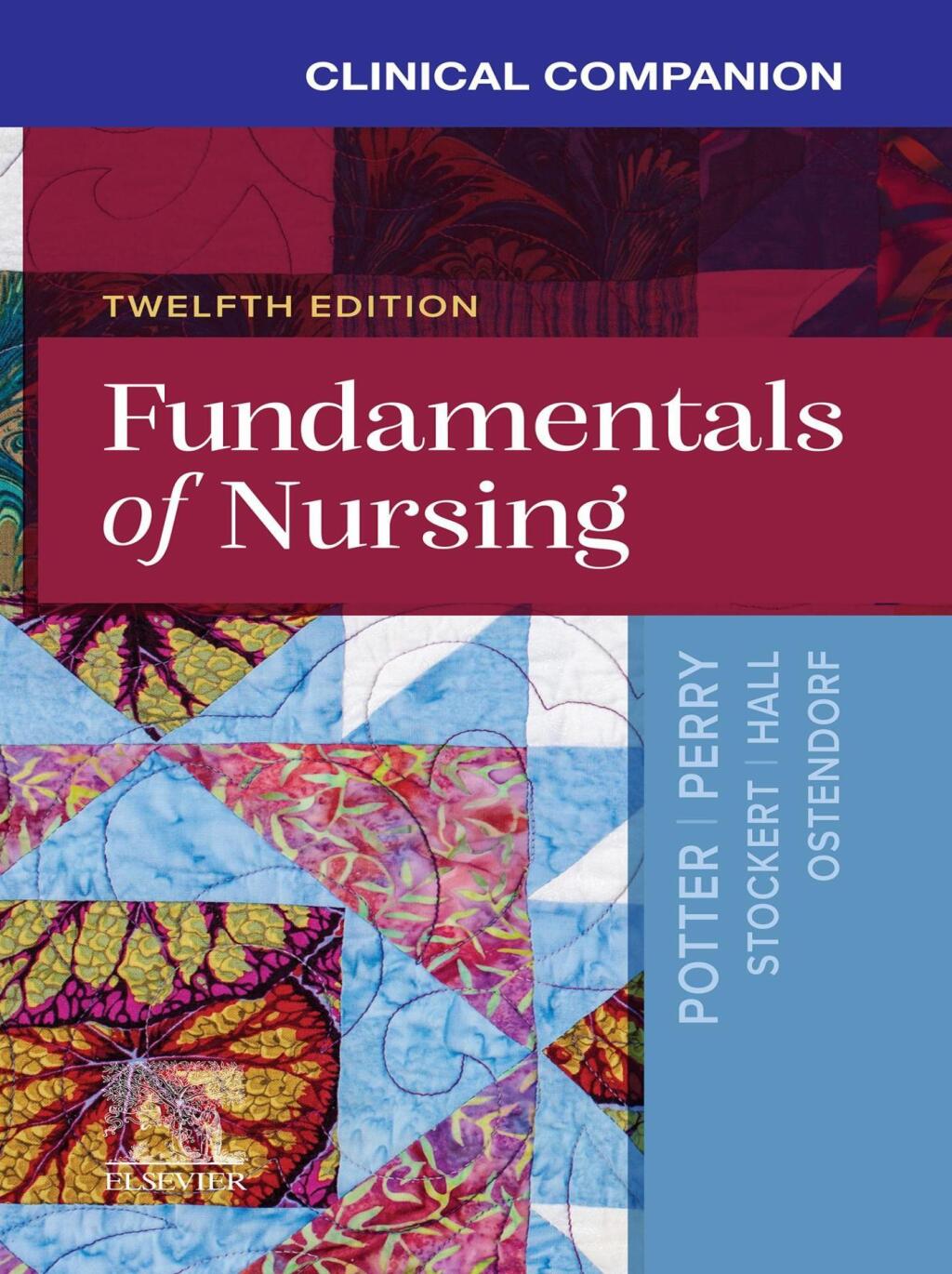 Clinical Companion for Fundamentals of Nursing 12th Edition - (PDF/EPUB Version)