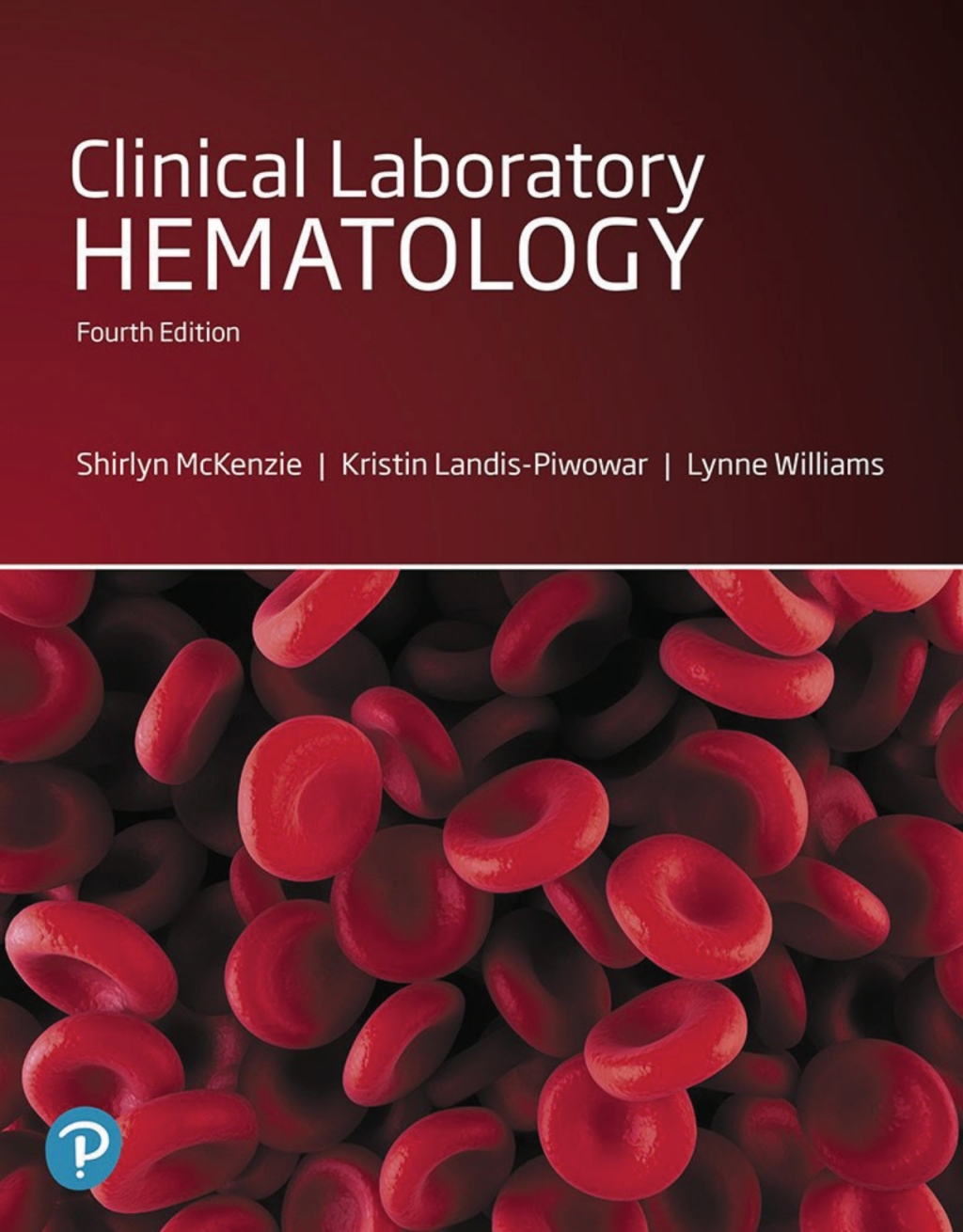 Clinical Laboratory Hematology (Pearson+) 4th Edition â€“ PDF/EPUB Version Downloadable