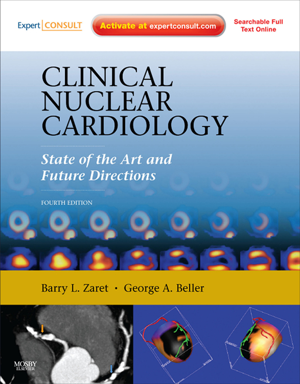 Clinical Nuclear Cardiology: State of the Art and Future Directions 4th ...