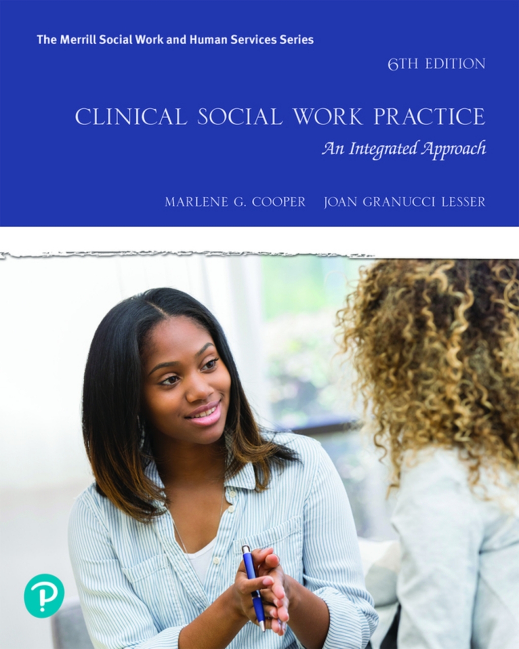 Clinical Social Work Practice: An Integrated Approach (Pearson+) 6th Edition â€“ PDF/EPUB Version Downloadable