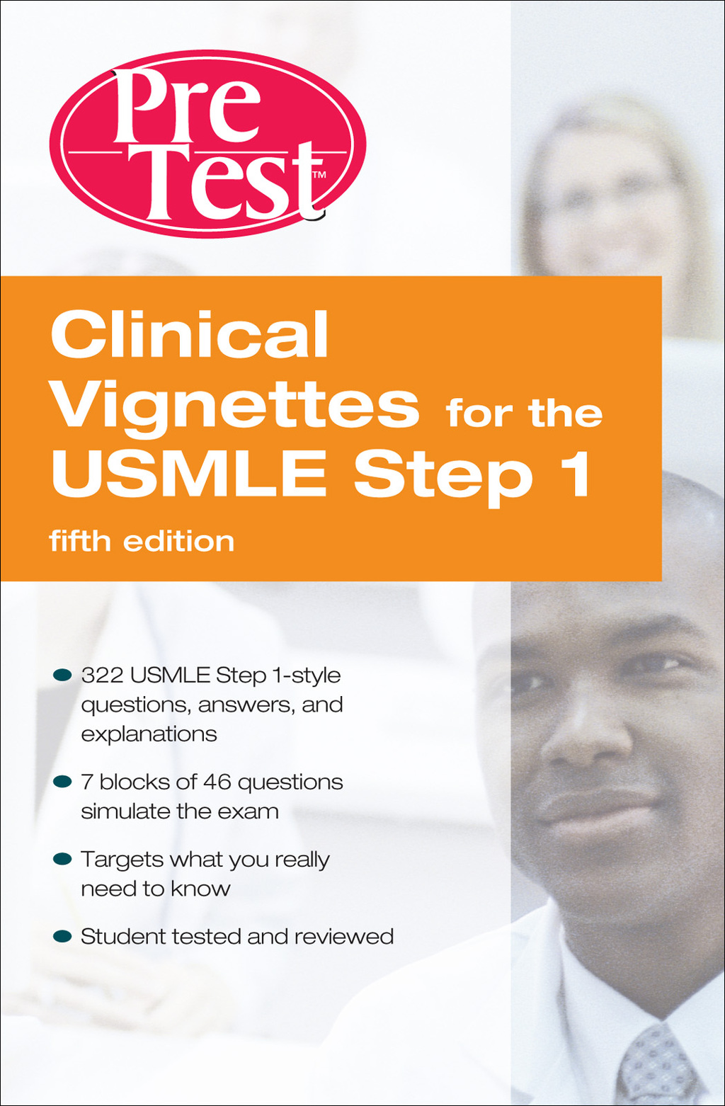 Clinical Vignettes for the USMLE Step 1: PreTest Self-Assessment and Review Fifth Edition 5th Edition - (PDF/EPUB Version)