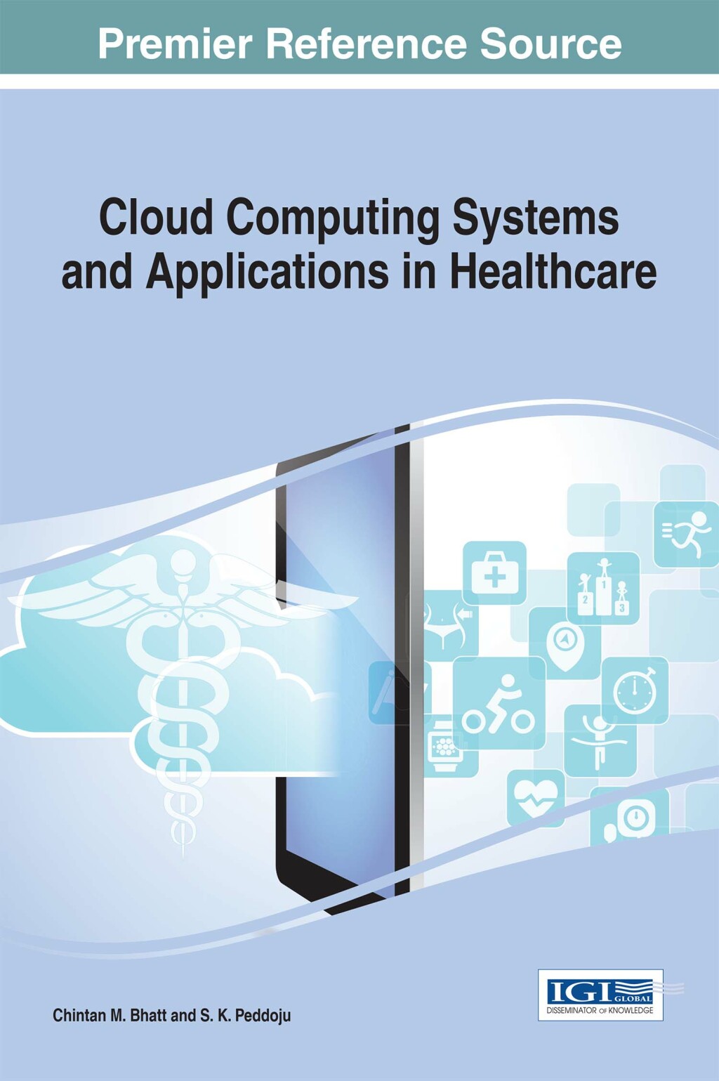 Cloud Computing Systems and Applications in Healthcare â€“ PDF/EPUB ...