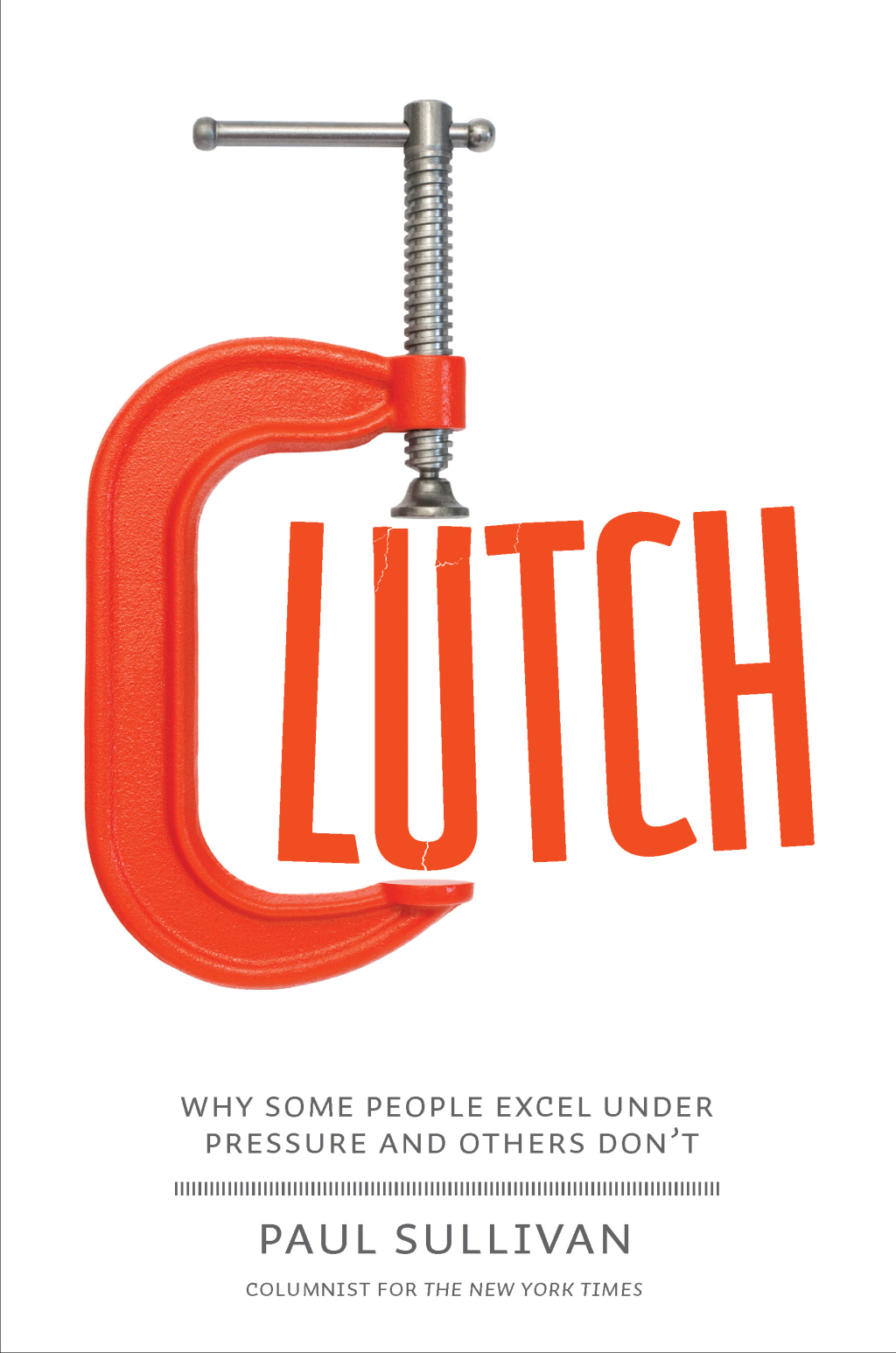 Clutch Excel Under Pressure - (PDF/EPUB Version)