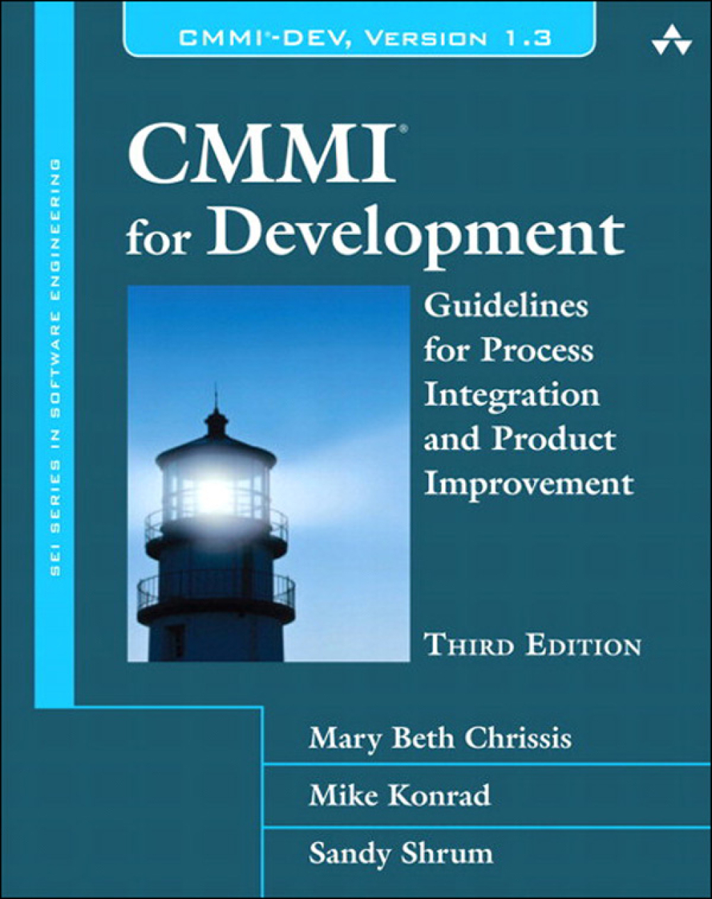 CMMI for Development Guidelines for Process Integration and Product ...