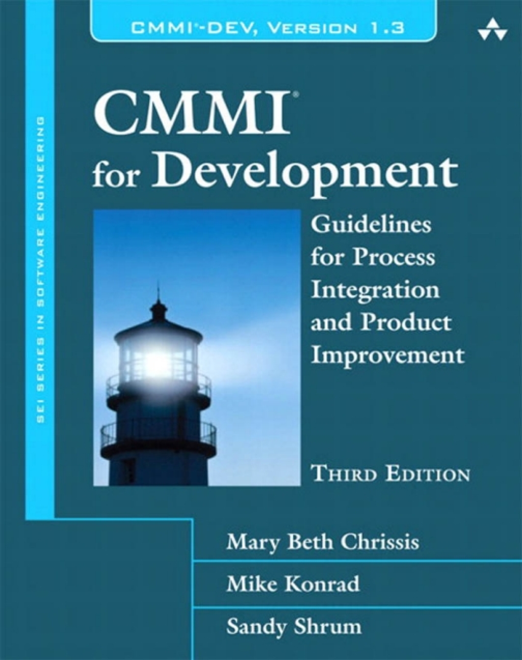 CMMI for Development Guidelines for Process Integration and Product ...