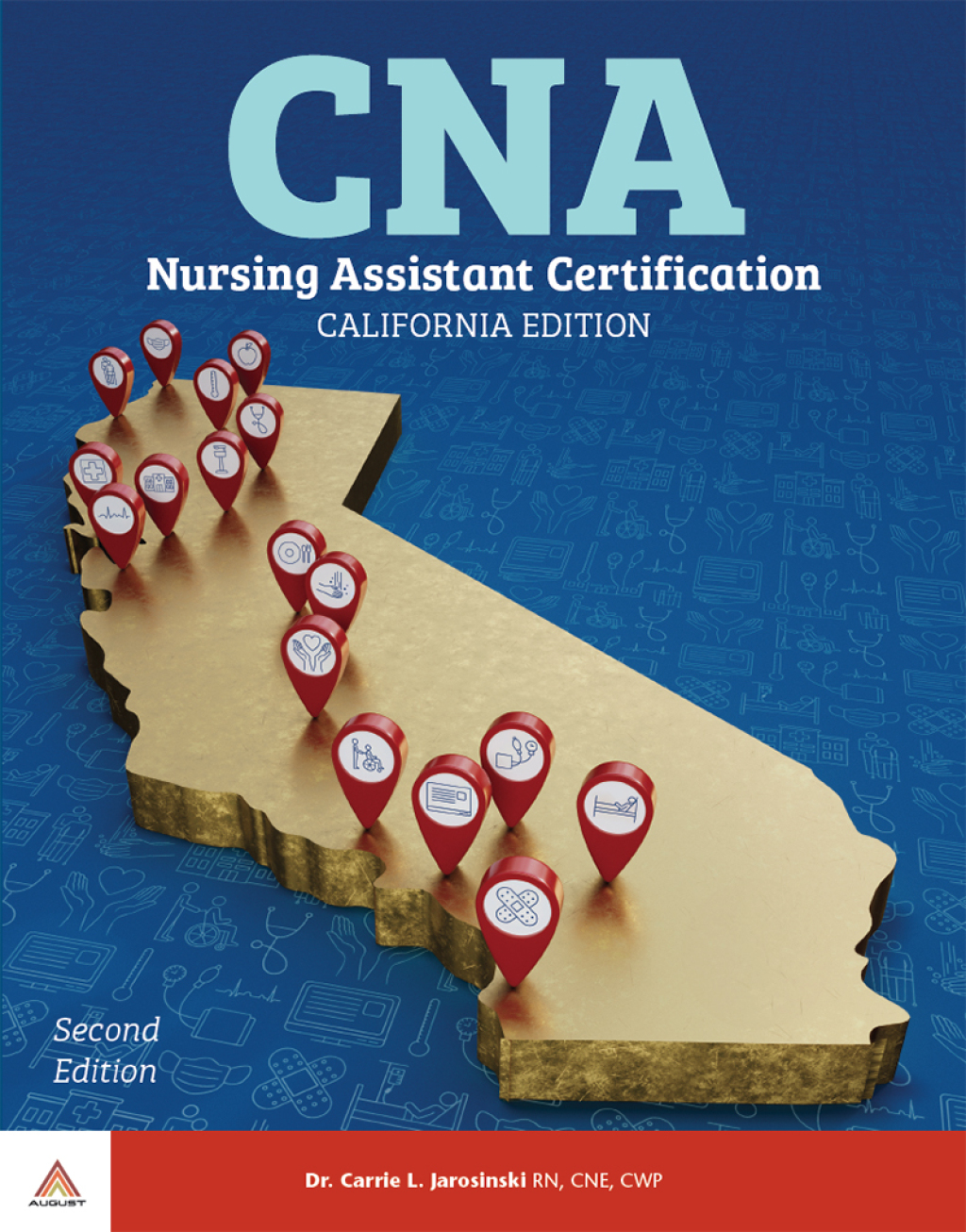 CNA: Nursing Assistant Certification, California Edition 2nd Edition â ...