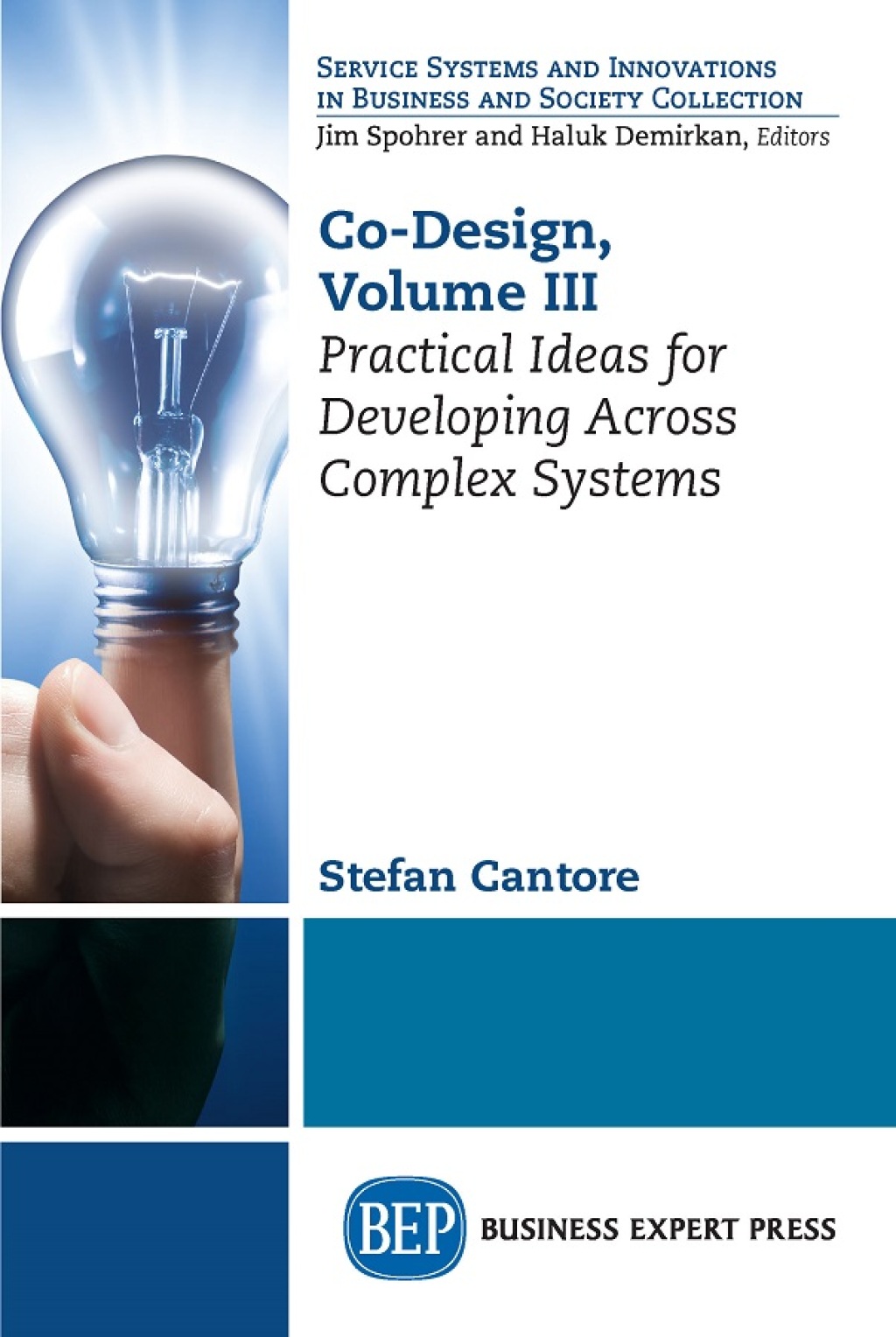 Co-Design, Volume III Practical Ideas for Developing Across Complex Systems - (PDF/EPUB Version)