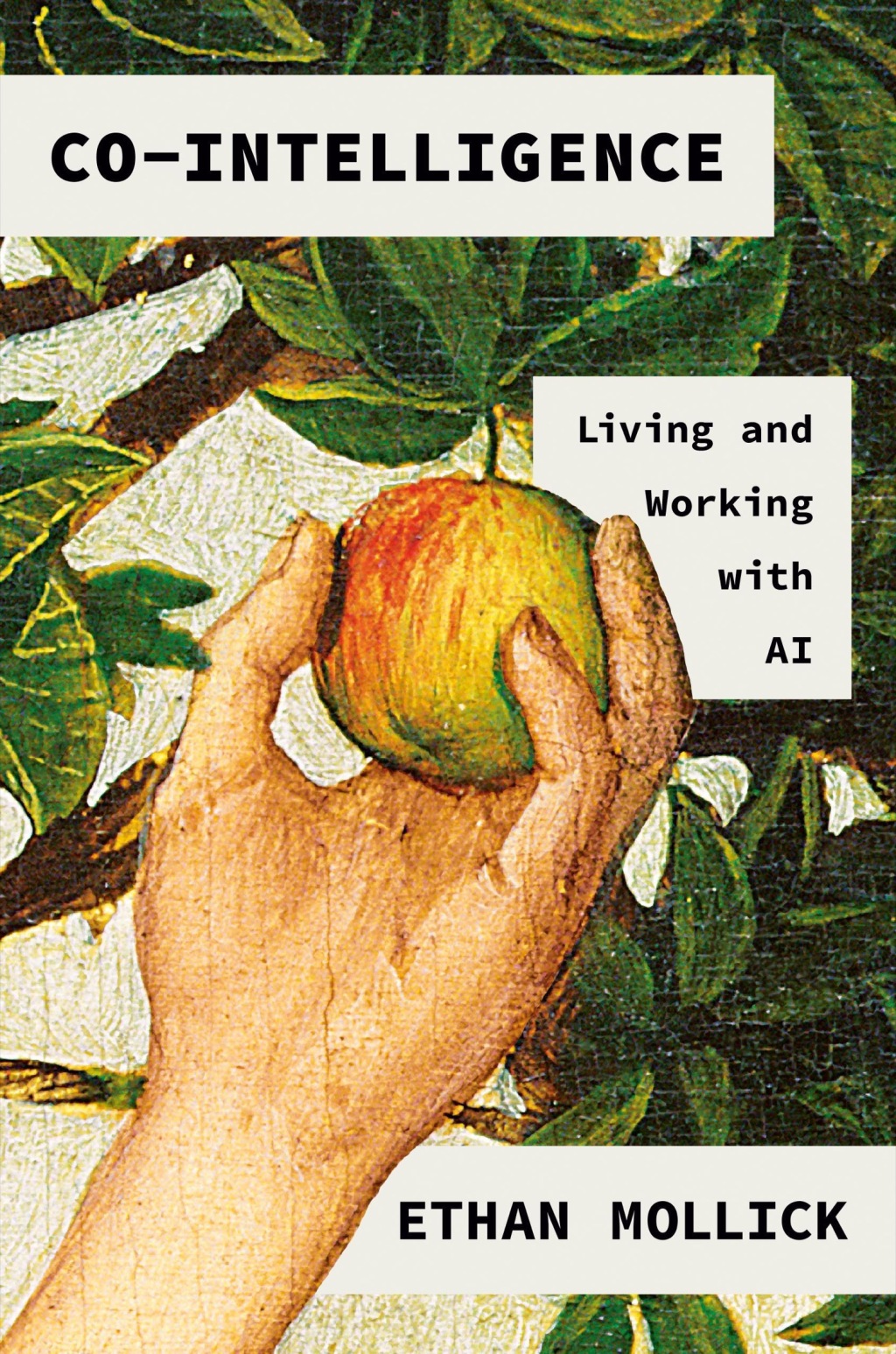 Co-Intelligence Living and Working with AI - (PDF/EPUB Version)