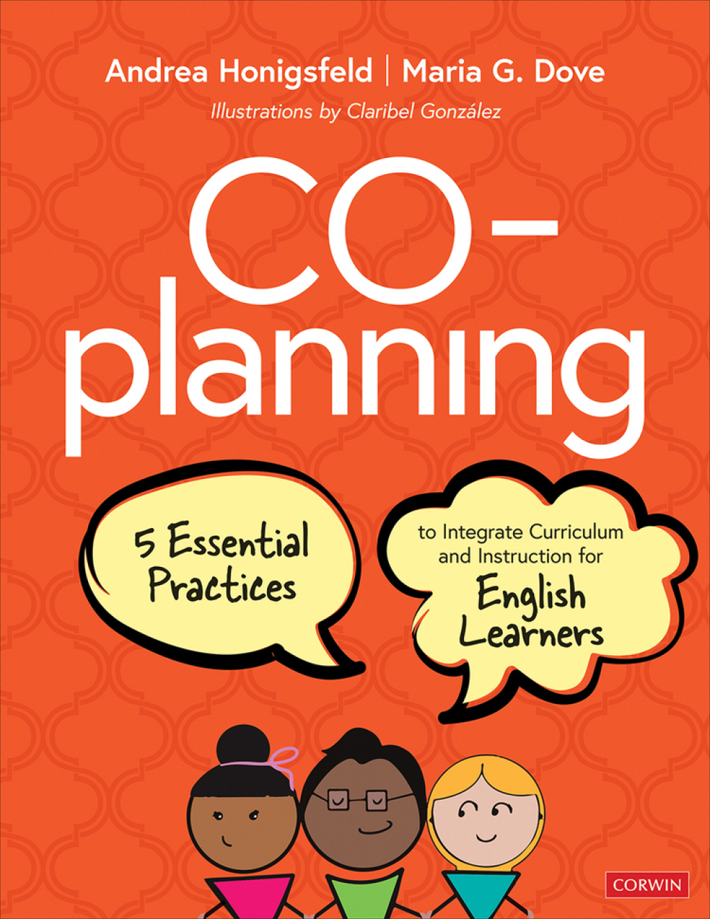 Co-Planning Five Essential Practices to Integrate Curriculum and Instruction for English Learners 1st Edition - (PDF/EPUB Version)