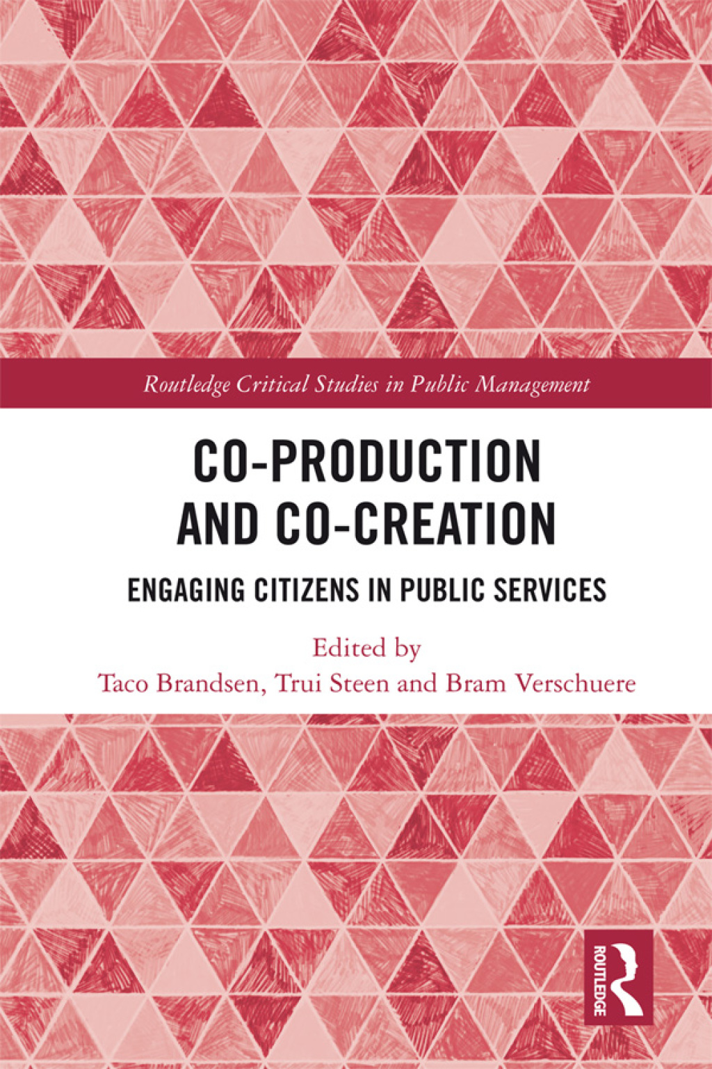 Co-Production and Co-Creation Engaging Citizens in Public Services 1st ...
