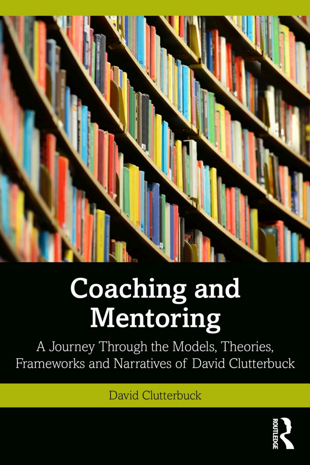 Coaching and Mentoring A Journey Through the Models, Theories ...