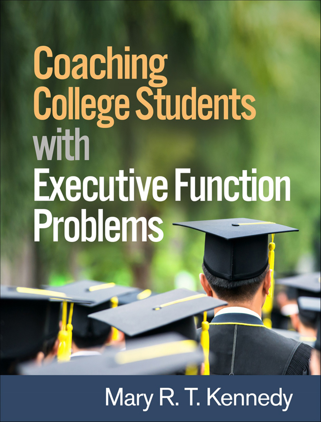 Coaching College Students with Executive Function Problems - (PDF/EPUB Version)