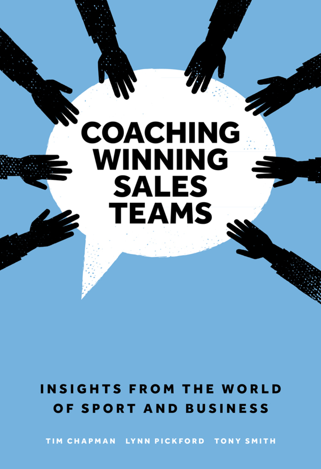 Coaching Winning Sales Teams Insights from the World of Sport and Business - (PDF/EPUB Version)